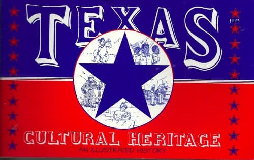 Book cover for Texas cultural heritage: An illustrated history by Pirtle, Caleb