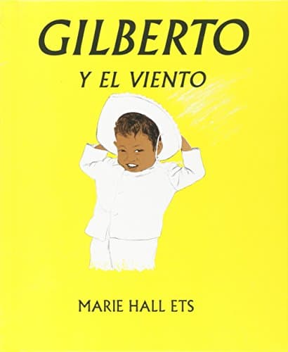 Book cover for Gilberto Y El Viento (Spanish Edition) by Ets, Marie Hall