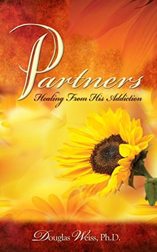 Book cover for Partners: Healing from His Addiction by D. Weiss