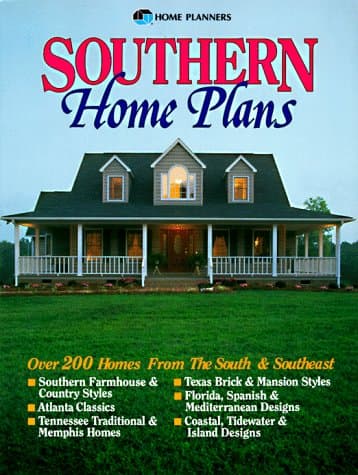 Book cover for Southern Home Plans: Over 200 Home Plans for the South and Southeast by Home Planners, Inc.