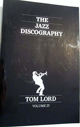 Book cover for Jazz Discography by Lord, Tom