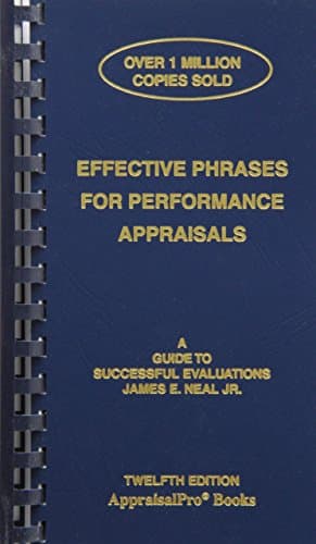Book cover for Effective Phrases for Performance Appraisals: A Guide to Successful Evaluations by James E. Neal Jr.