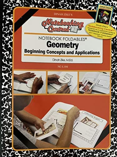 Book cover for Notebook Foldables - Geometry Beginning Concepts and Applications by Dinah Zika, M.Ed.