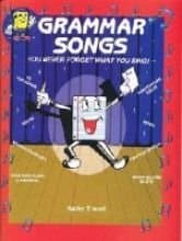 Book cover for Grammar Songs: You Never Forget What You Sing!: 16 Fun Songs! (Book and Audio Cassette) by Troxel, Kathy
