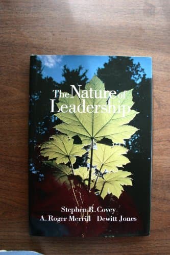 Book cover for The Nature of Leadership by Covey, Stephen R.