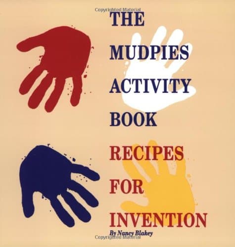 Book cover for The Mudpies Activity Book: Recipes for Invention by Blakey, Nancy