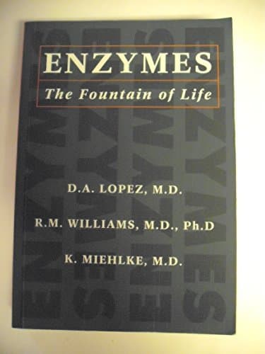 Book cover for Enzymes: The Fountain of Life by K. Miehlke