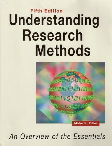 Book cover for Understanding Research Methods: An Overview of the Essentials by Patten, Mildred L.