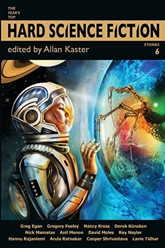 Book cover for The Year's Top Hard Science Fiction Stories 6 by Kress, Nancy