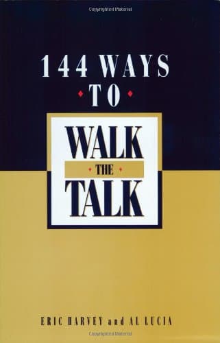 Book cover for 144 Ways to Walk the Talk by Harvey, Eric
