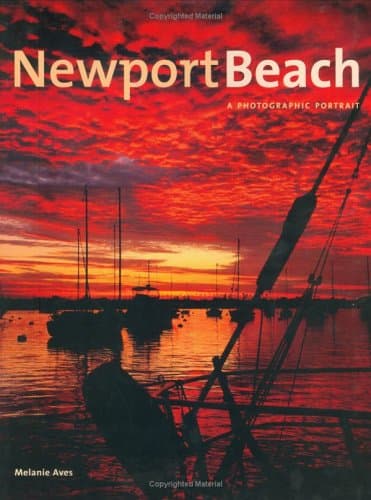 Book cover for Newport Beach: A Photographic Portrait by Aves, Melanie