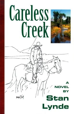 Book cover for Careless Creek by Lynde, Stan