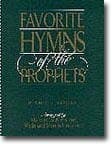 Book cover for Favorite Hymns of the Prophets by Unknown