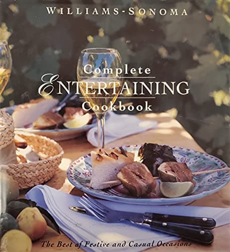 Book cover for Williams Sonoma Complete Entertaining Cookbook by Goldstein, Joyce Esersky