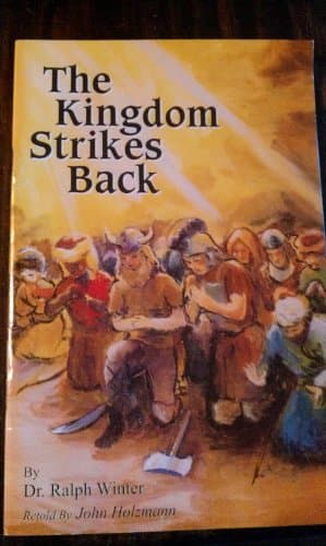 Book cover for The Kingdom Strikes Back by Dr. Ralph Winter