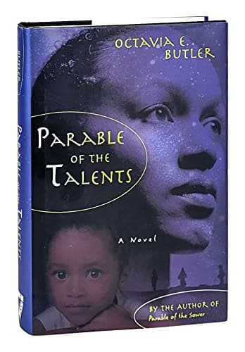 Book cover for Parable of the Talents: A Novel by Octavia E. Butler