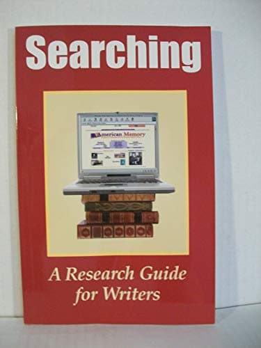 Book cover for SEARCHING A Research Guide for Writers by Tierney, Susan