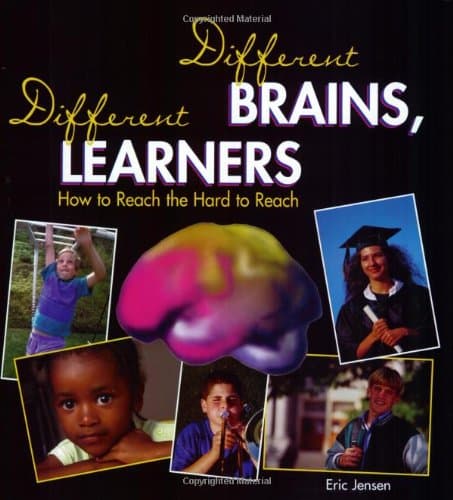 Book cover for Different Brains, Different Learners: How to Reach the Hard to Reach by Jensen, Eric P.