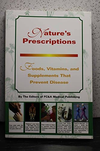 Book cover for Natural Cures and Gentle Medicines That Work Better Than Dangerous Drugs or Risky Surgery by FC&A
