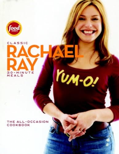 Book cover for Classic 30-Minute Meals: The All-Occasion Cookbook by Ray, Rachael