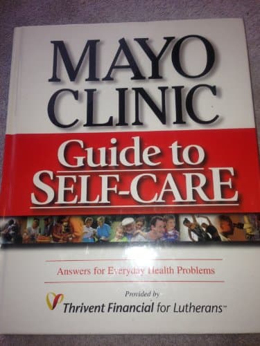Book cover for Mayo Clinic Guide to Self-Care: Answers for Everyday Health Problems by Philip, Md. Hagen