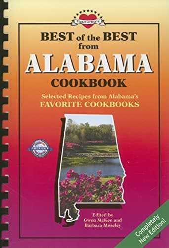 Book cover for Best of the Best from Alabama Cookbook: Selected Recipes from Alabama's Favorite Cookbooks (Best of the Best Cookbook Series) by McKee, Gwen