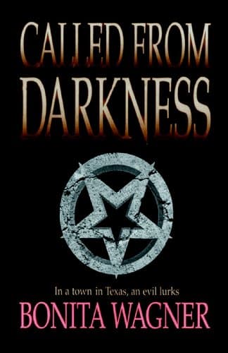 Book cover for Called From Darkness by Wagner, Bonita