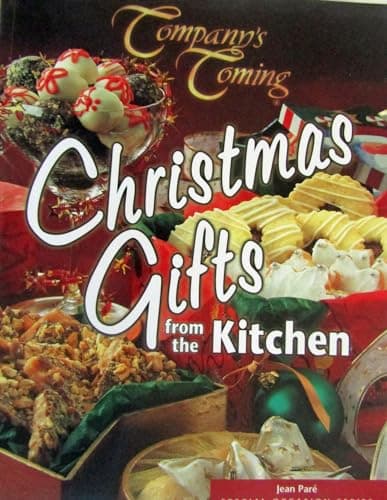 Book cover for Christmas Gifts from the Kitchen (Company's Coming Special Occasion) (Focus) by Paré, Jean