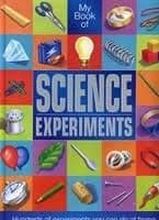 Book cover for My Book of Science Experiments by Baxter, Nicola