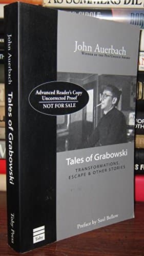 Tales of Grabowski: Transformations Escape & Other Stories