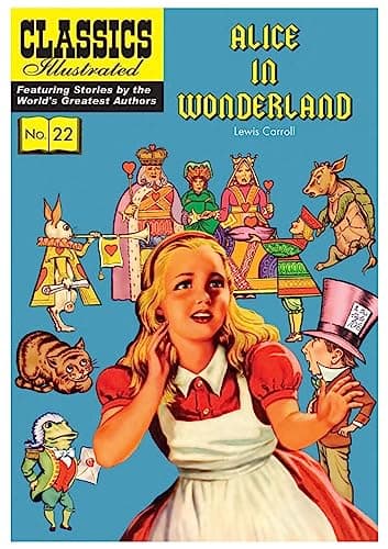 Book cover for Alice in Wonderland (Classics Illustrated) by Carroll, Lewis