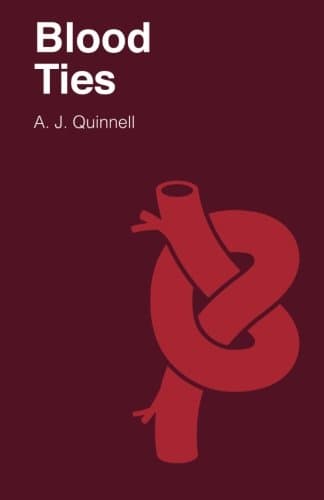 Book cover for Blood Ties by Quinnell, A J
