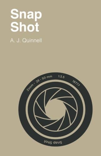 Book cover for Snap Shot by Quinnell, A J
