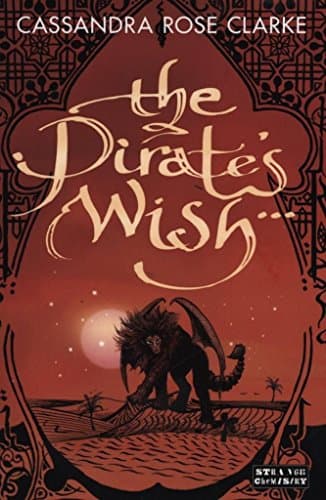 Book cover for The Pirate's Wish by Cassandra Rose Clarke