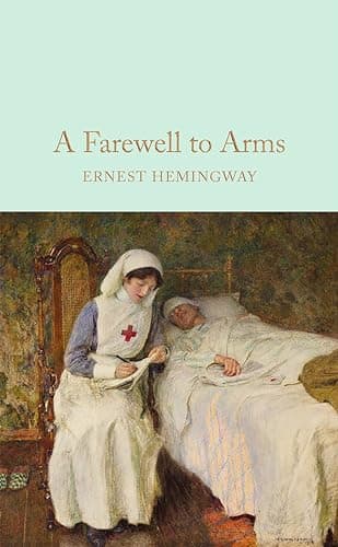Book cover for A Farewell To Arms (Macmillan Collector's Library) by Hemingway, Ernest