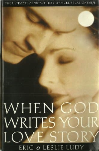 Book cover for When God Writes Your Love Story by Ludy, Eric