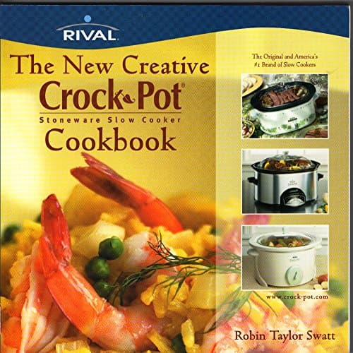 Book cover for The New Creative Crock Pot Stoneware Slow Cooker Cookbook by Robin Taylor Swatt