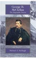 Book cover for George B Mcclellan Disposable Patriot *O by McHugh, Michael