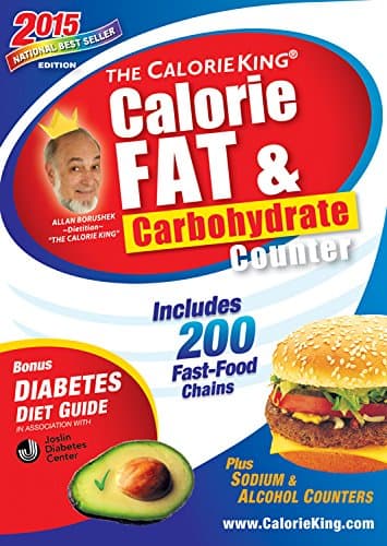 Book cover for The CalorieKing Calorie, Fat & Carbohydrate Counter 2015: Larger Print Edition by Allan Borushek