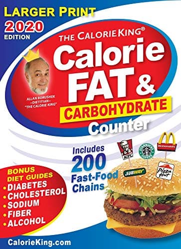 CalorieKing 2020 Larger Print Calorie, Fat & Carbohydrate Counter (Calorieking Calorie, Fat & Carbohydrate Counter (Larger Print))