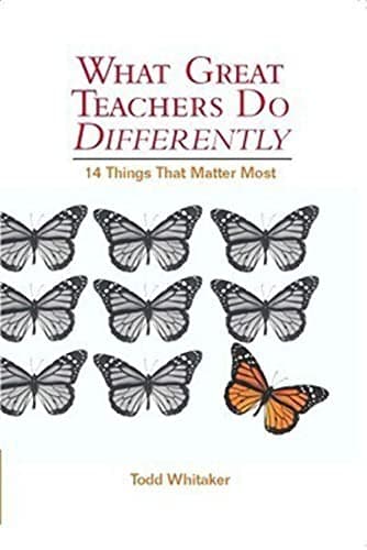 Book cover for What Great Teachers Do Differently: 14 Things That Matter Most by Whitaker, Todd