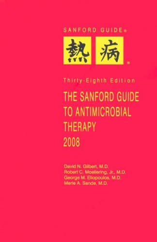 Book cover for The Sanford Guide to Antimicrobial Therapy, 2008 by Jay P. Sanford