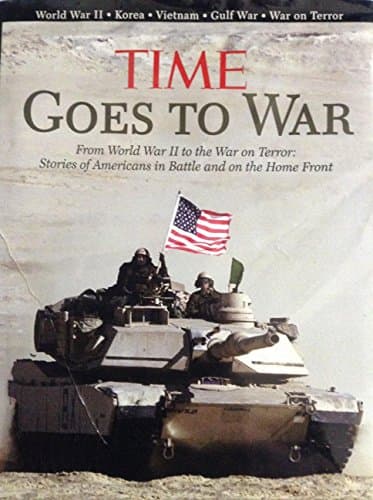 Book cover for Time Goes to War by The Editors of TIME