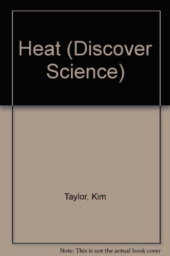 Book cover for Heat (Discover Science) by Kim Taylor