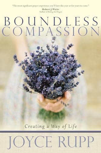 Book cover for Boundless Compassion: Creating a Way of Life by Rupp, Joyce