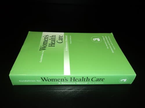 Book cover for Guidelines For Women's Health Care: A Resource Manual by American College of Obstetricians and Gynecologists