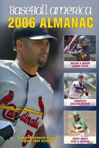 Book cover for Baseball America 2006 Almanac: A Comprehensive Review of the 2005 Season (Baseball America Almanac) by The Editors of Baseball America