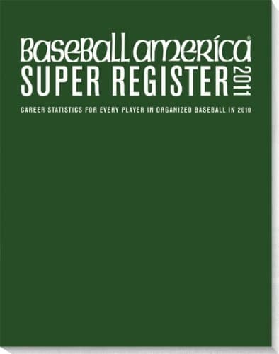 Book cover for Baseball America 2011 Super Register by BASEBALL AMERICA