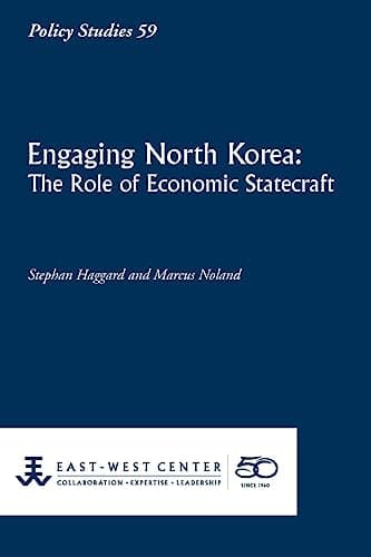 Book cover for Engaging North Korea: The Role of Economic Statecraft (Policy Studies (East-West Center Washington)) by Haggard, Professor in the Graduate School of International Relations and Pacific Studies Stephan
