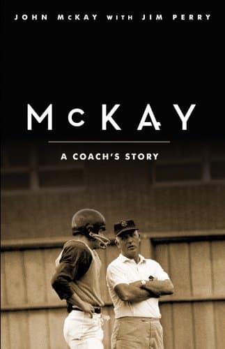 Book cover for McKay: A Coach's Story by John McKay